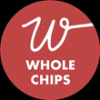 WHOLE CHIPS
