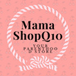 Mama ShopQ10