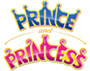 PRINCE AND PRINCESS MARKETING