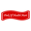 Pink Of Health Mart