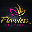 FLAWLESS STUNNER