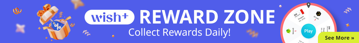 Wish+ Reward Zone