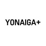 YONAIGA+